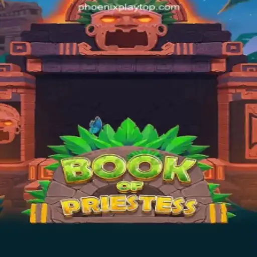 Immerse in the Mystical World of BookOfPriestess at Phoenix Play Online Casino Philippines