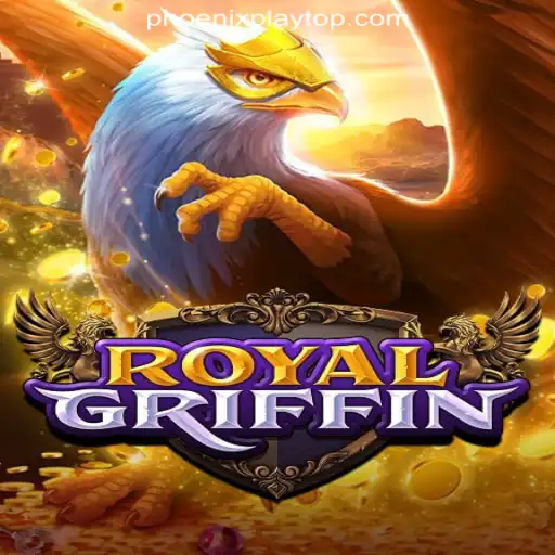 Discover the Excitement of RoyalGriffin at Phoenix Play Online Casino Philippines